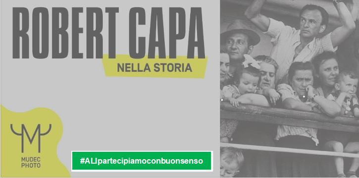 ROBERT CAPA NELLA STORIA - MUDEC, MILANO