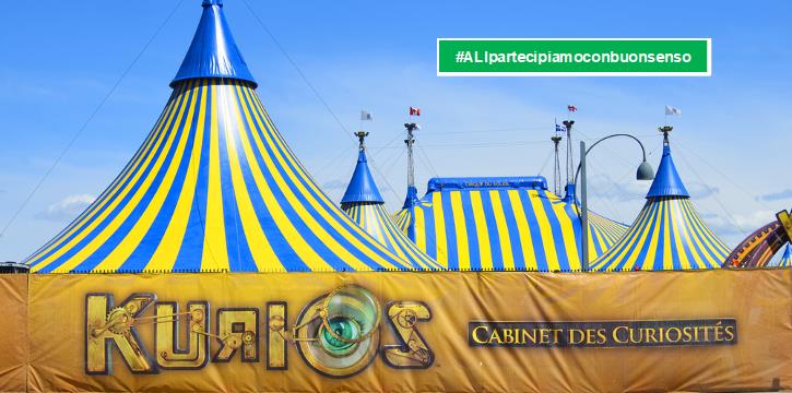 CIRQUE DU SOLEIL "KURIOS" - GRAND CHAPITEAU DI MILANO