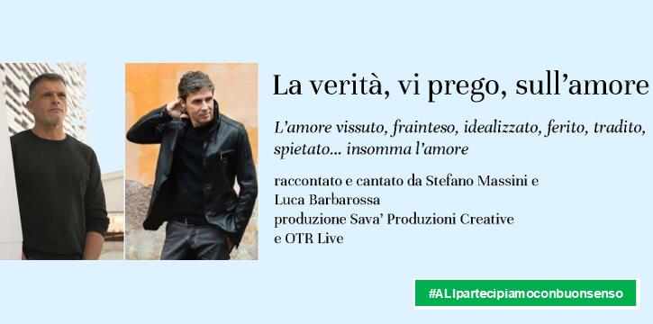 "LA VERITÀ VI PREGO SULL'AMORE" STEFANO MASSINI e LUCA BARBAROSSA AL TEATRO ROMANO DI FIESOLE