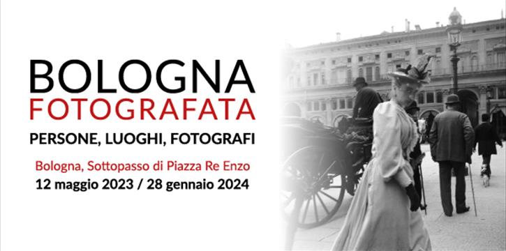 MOSTRA: BOLOGNA FOTOGRAFATA