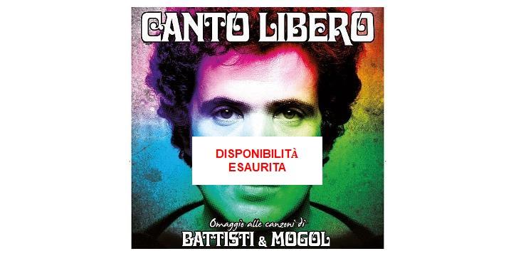 "CANTO LIBERO" OMAGGIO A BATTISTI & MOGOL AL TUSCANYHALL