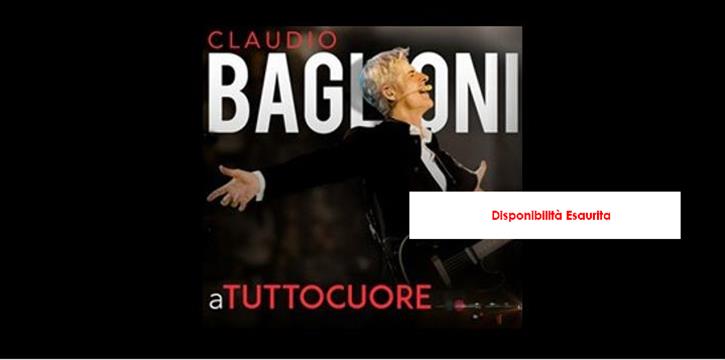 CLAUDIO BAGLIONI "aTUTTOCUORE" - BARI ARENA DELLA VITTORIA