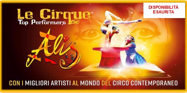 SPETTACOLO LE CIRQUE TOP PERFORMERS: ALIS CHRISTMAS GALA - Mercoledì 27 dicembre 2023