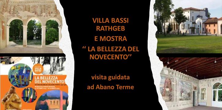 VILLA BASSI RATHGEB E MOSTRA ''LA BELLEZZA DEL NOVECENTO'' - VISITA GUIDATA