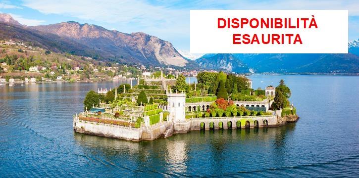 LAGO MAGGIORE, ISOLE BORROMEE E LAGO D'ORTA: GITA DI DUE GIORNI