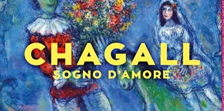 MOSTRA "CHAGALL SOGNO D'AMORE" AL CASTELLO ARAGONESE DI CONVERSANO (BA) - NUOVA DATA