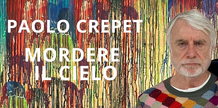 PAOLO CREPET | MORDERE IL CIELO. EUROPAUDITORIUM BOLOGNA