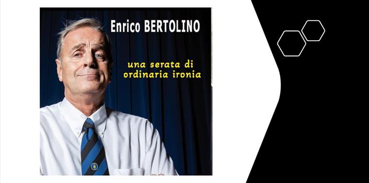 ENRICO BERTOLINO: "UNA SERATA DI ORDINARIA IRONIA" AL TEATRO DONIZETTI