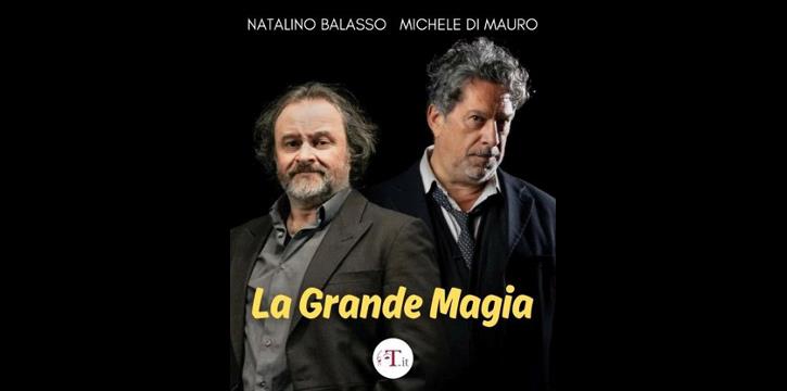 LA GRANDE MAGIA