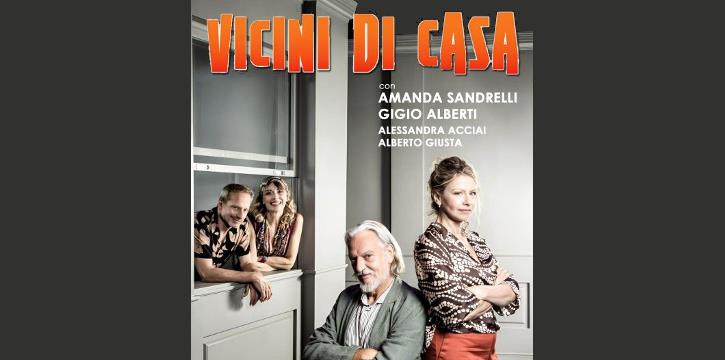 "VICINI DI CASA" CON AMANDA SANDRELLI - TEATRO MANZONI