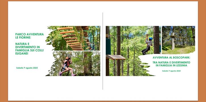 NATURA E DIVERTIMENTO AL PARCO FIORINE DI TEOLO E AL BOSCOPARK DI BOSCO CHIESANUOVA: SCEGLI QUELLO CHE TI PIACE DI PIÙ!