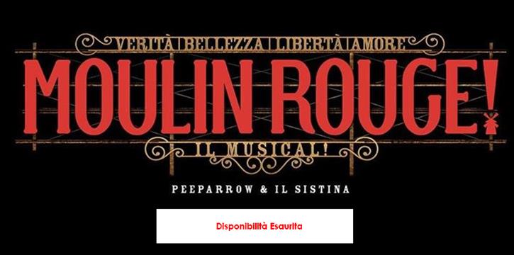 AL SISTINA CHAPITEAU "MOULIN ROUGE! IL MUSICAL"