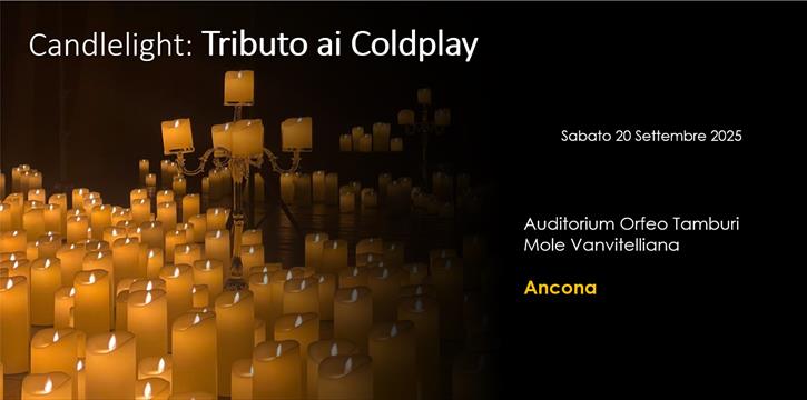 CANDLELIGHT: TRIBUTO AI COLDPLAY | ANCONA