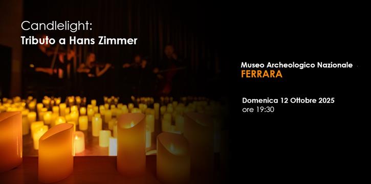 CANDLELIGHT: TRIBUTO A HANS ZIMMER | FERRARA