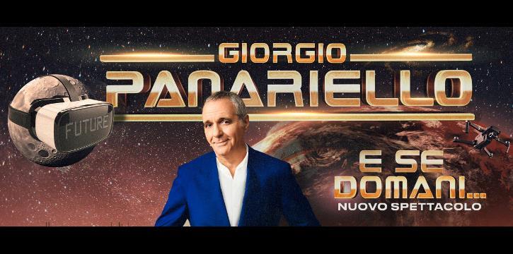GIORGIO PANARIELLO: "E SE DOMANI..." AL TEATRO BRANCACCIO DI ROMA