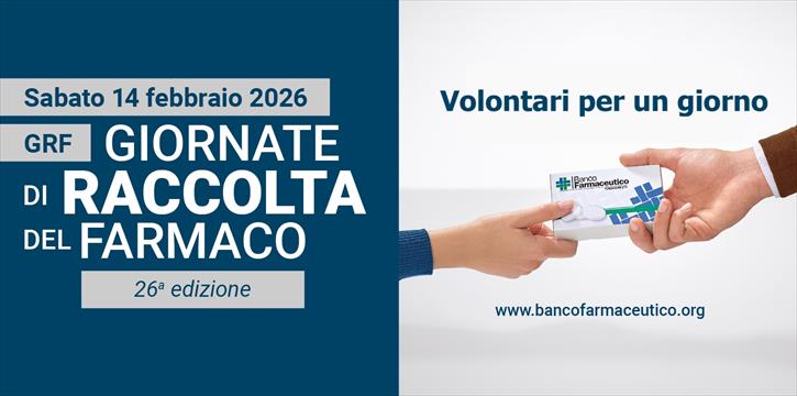 26ª GIORNATA DI RACCOLTA DEL FARMACO 14 FEBBRAIO 2026