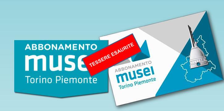 ABBONAMENTO MUSEI TORINO PIEMONTE 2017