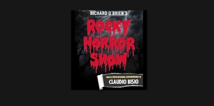 THE ROCKY HORROR SHOW - IL MUSICAL