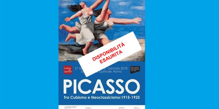 MOSTRA "PICASSO. TRA CUBISMO E NEOCLASSICISMO: 1915 - 1925" - SCUDERIE DEL QUIRINALE