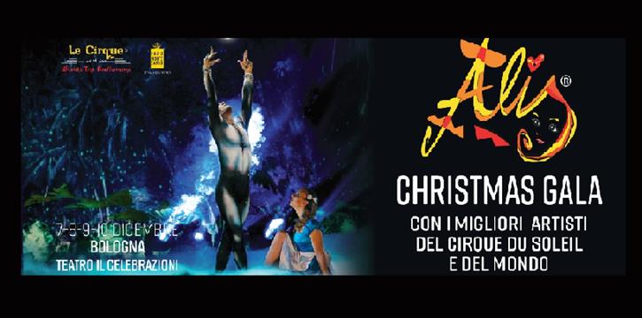 ALIS - LE CIRQUE WITH THE WORLD'S TOP PERFORMERS A BOLOGNA