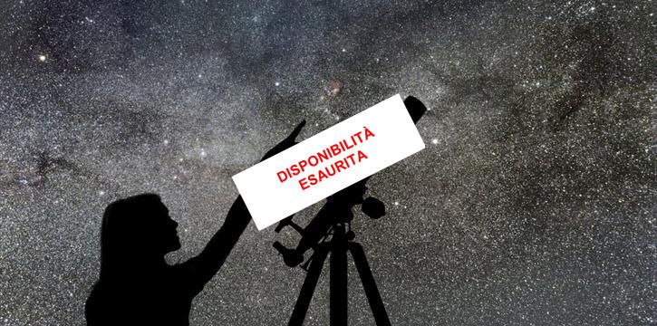 IL SENTIERO DEGLI ASTRONOMI - "SERATA SOTTO LE STELLE"