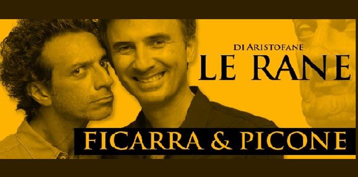 FICARRA E PICONE... LE RANE DI ARISTOFANE - PESCARA