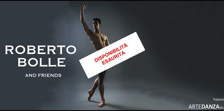 ROBERTO BOLLE AND FRIENDS - BOLOGNA