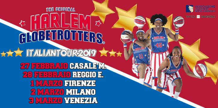 HARLEM GLOBETROTTERS ITALIAN TOUR 2019
