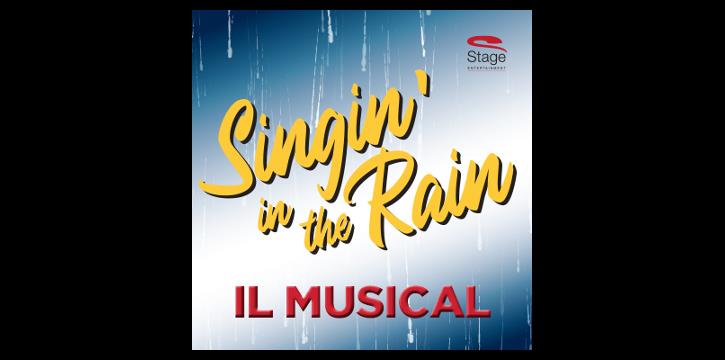 "SINGIN' IN THE RAIN" - IL MUSICAL AL TEATRO NAZIONALE