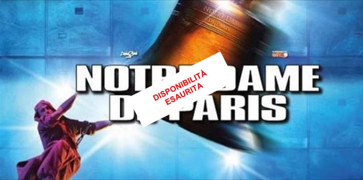 "NOTRE DAME DE PARIS" - IL MUSICAL RITORNA AGLI ARCIMBOLDI!