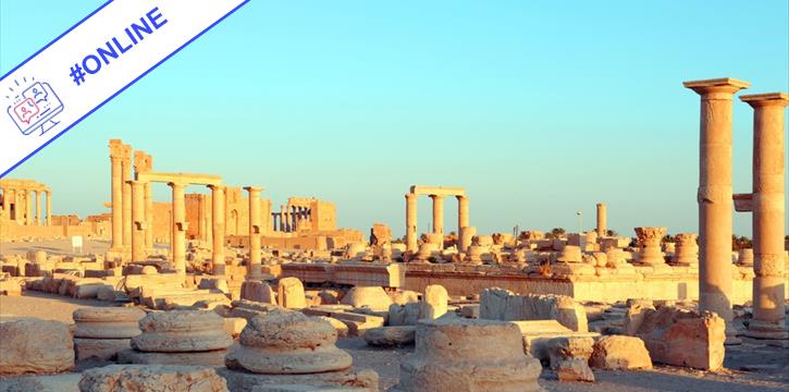 Annullata - L’AREA ARCHEOLOGICA DI PALMIRA E LA DISTRUZIONE DELL’ISIS