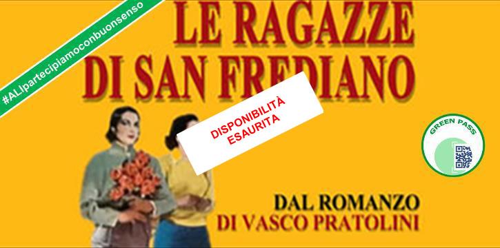 "LE RAGAZZE DI SAN FREDIANO" AL TEATRO PUCCINI DI FIRENZE
