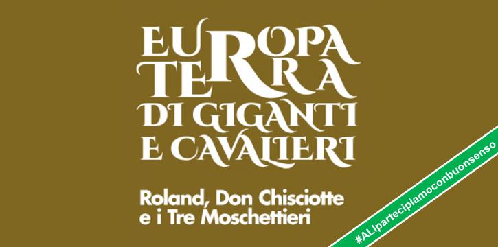 EUROPA TERRA DI GIGANTI E CAVALIERI - LA CHANSON DE ROLAND