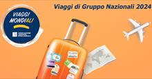VIAGGI DI GRUPPO INTERCONTINENTALI 2024 - AL VIA LE PRENOTAZIONI