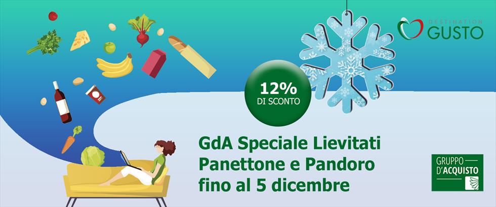 Destination Gusto Speciale lievitati: Pantettone e Pandoro