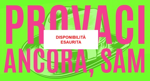 PROVACI ANCORA SAM AL TEATRO DI FIESOLE